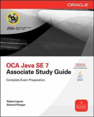 Cover for Oca Java Se 7 Programmer I Study Guide Exam 1z0803