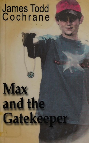 Cover for Max and the gatekeeper