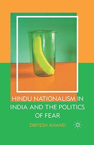 Cover for Hindu Nationalism in India and the Politics of Fear