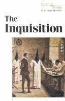 Cover for The Inquisition (Turning Points in World History)