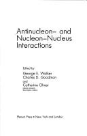 Cover for Antinucleon-And-Nucleon-Nucleus Interaction