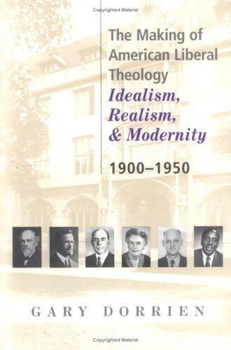 Cover for The making of American liberal theology