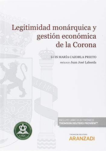 Cover for Legitimidad monárquica y gestión económica de la Corona