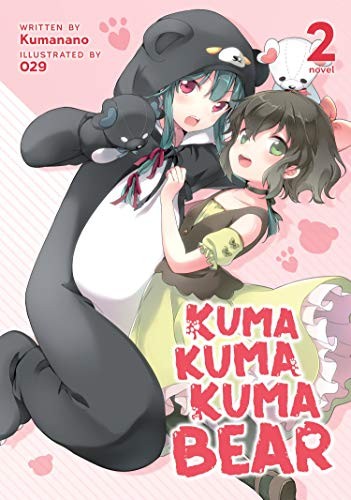 Cover for Kuma Kuma Kuma Bear  Vol. 2