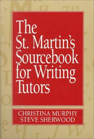 Cover for The St. Martin's sourcebook for writing tutors