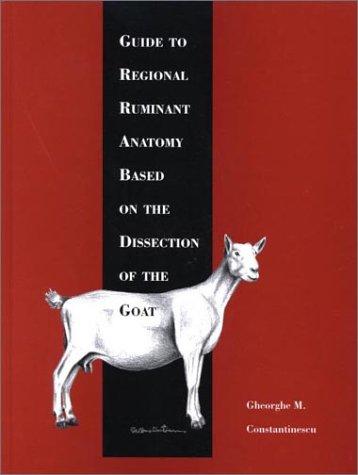 Cover for Guide to Regional Ruminant Anatomy Based on the Dissection of the Goat