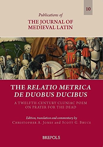 Cover for The Relatio metrica de duobus ducibus