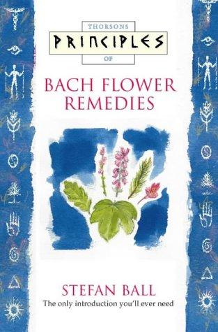 Cover for Principles of Bach Flower Remedies