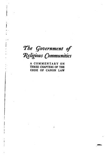 Cover for The Government of Religious Communities: A Commentary on Three Chapters of ...