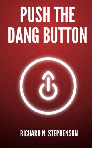 Cover for Push The Dang Button