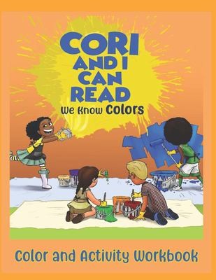 Cover for Cori and I Can Read : We Know Colors