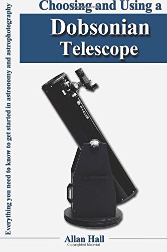 Cover for Choosing and Using a Dobsonian Telescope