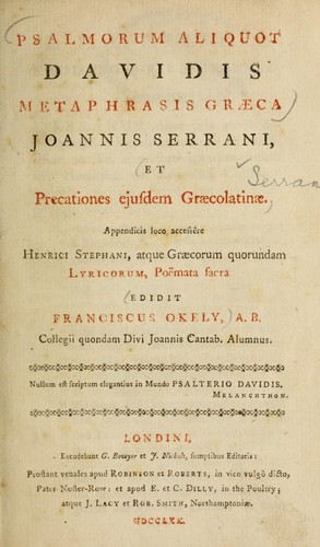 Cover for Psalmorum aliquot Davidis metaphrasis Graeca Johannis Serrani et precationes ejusdem Graecolatinae ...