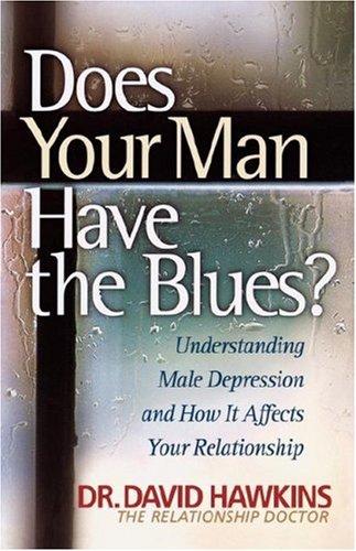 Cover for Does Your Man Have the Blues?