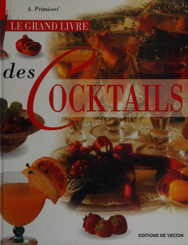 Cover for Le grand livre des cocktails