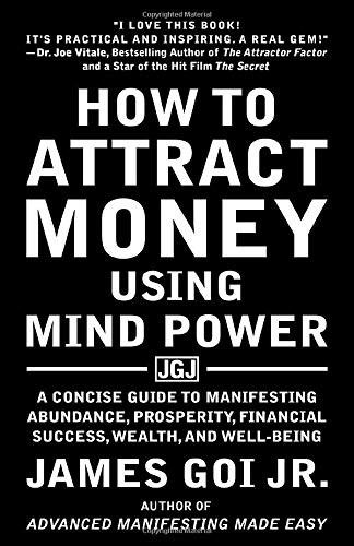 Cover for How to Attract Money Using Mind Power