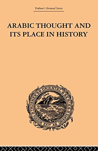 Cover for Arabic Thought and Its Place in History