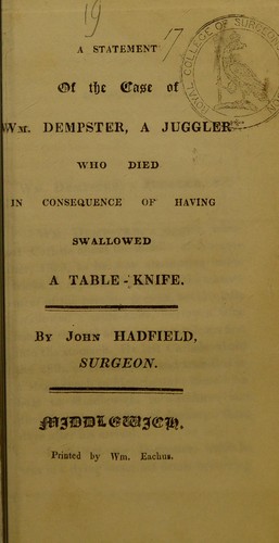 Cover for A statement of the case of Wm. Dempster, a juggler who died in consequence of having swallowed a table-knife