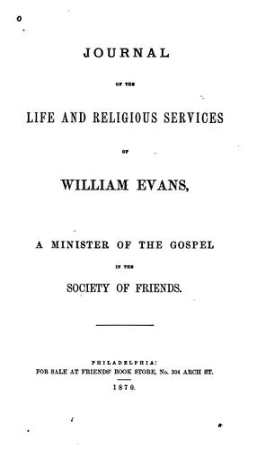 Cover for Journal of the life and religious services of William Evans