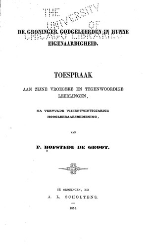 Cover for De Groninger Godgeleerden in hunne eigenaardigheid