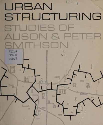 Cover for Urban structuring: studies of Alison & Peter Smithson.