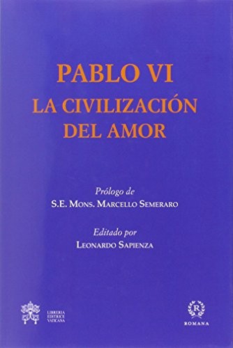 Cover for LA CIVILIZACIÓN DEL AMOR