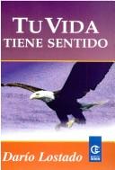 Cover for Tu vida tiene sentido