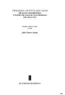 Cover for Tragedia intitulada oçio de Juan Cigorondo y teatro de colegio novohispano del siglo XVI