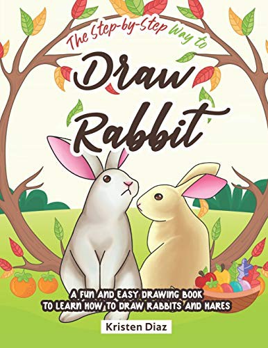 Cover for The Step-by-Step Way to Draw Rabbit
