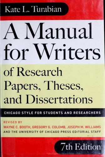 Cover for A manual for writers of research papers, theses, and dissertations