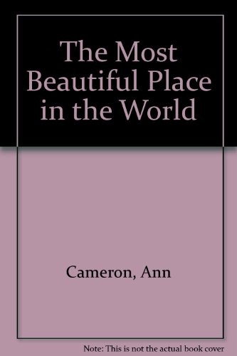 Cover for The Most Beautiful Place in the World