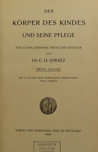 Cover for Der K©œrper des Kindes und seine Pflege f©ơr Eltern, Erzieher, ©rzte und K©ơnstler