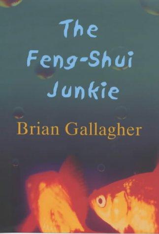 Cover for The Feng-shui Junkie