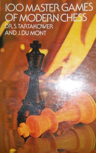 Cover for 100 master games of modern chess