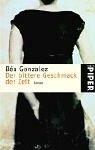 Cover for Der bittere Geschmack der Zeit.