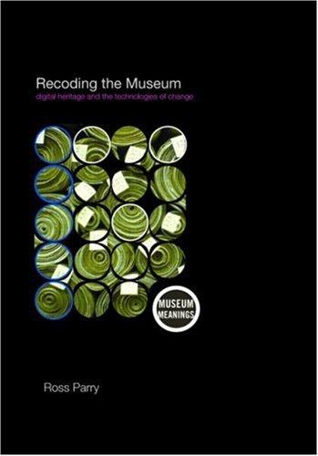 Cover for Recoding the Museum (Museum Meanings)