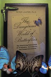 Cover for The dangerous world of butterflies