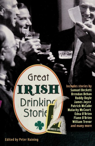 Cover for Great Irish Drinking Stories