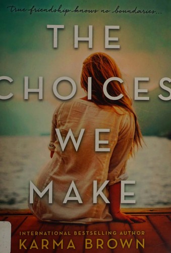 Cover for Choices We Make