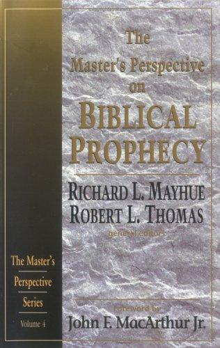 Cover for The Master's Perspective on Biblical Prophecy