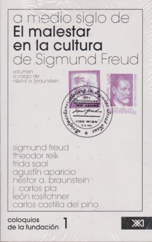 Cover for A medio siglo de "El malestar en la cultura" de Sigmund Freud