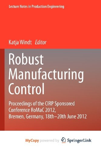 Cover for Robust Manufacturing Control