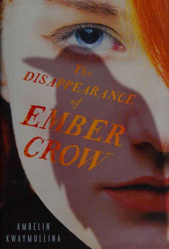 Cover for The disappearance of Ember Crow