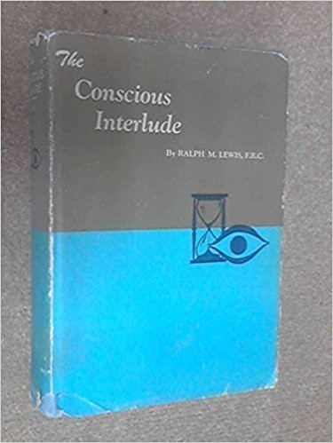 Cover for The conscious interlude.