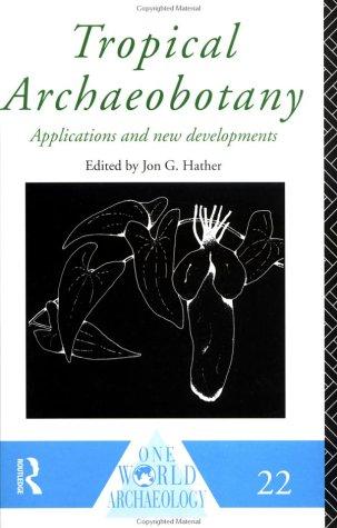 Cover for Tropical archaeobotany