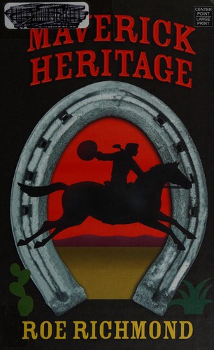 Cover for Maverick heritage