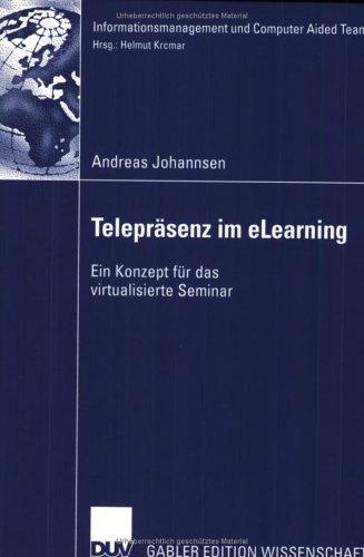 Cover for Telepräsenz und eLearning. Ein Konzept für das virtuelle Seminar.