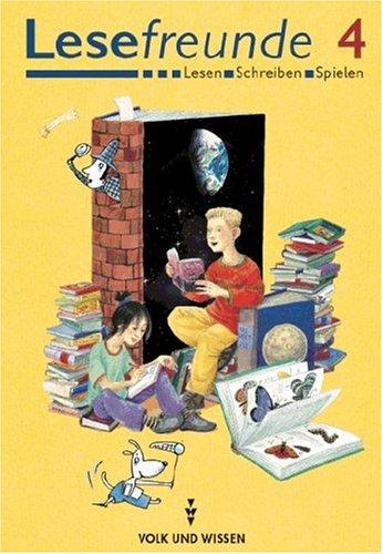 Cover for Lesefreunde 4. Lesebuch. Lesen, Schreiben, Spielen.