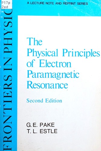 Cover for The physical principles of electron paramagnetic resonance