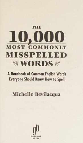 Cover for The 10,000 most commonly misspelled words